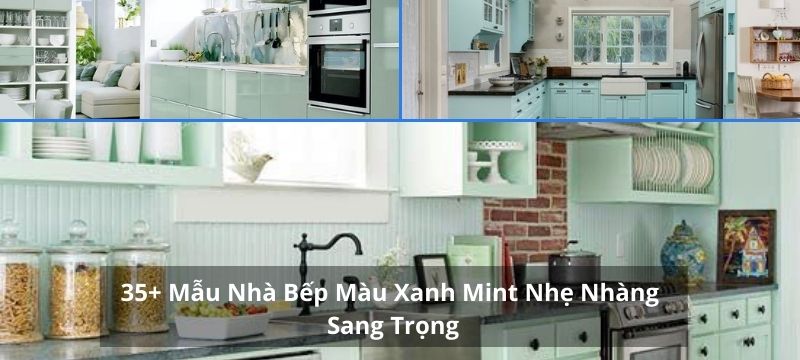 mẫu nhà bếp màu xanh mint