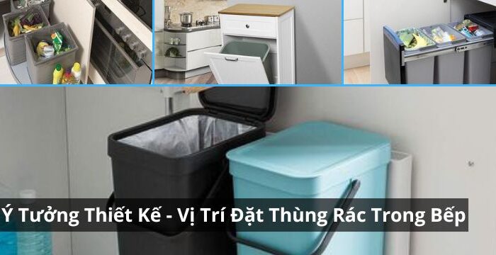 ý tưởng thùng rác thông minh nhà bếp